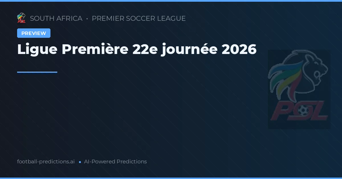 Ligue Première 22e journée 2026