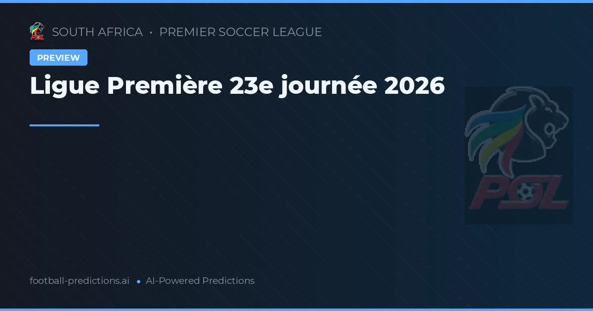 Ligue Première 23e journée 2026