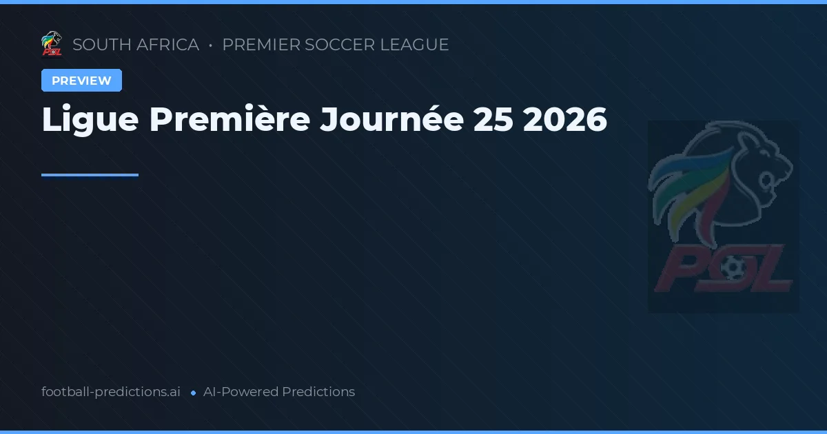Ligue Première Journée 25 2026