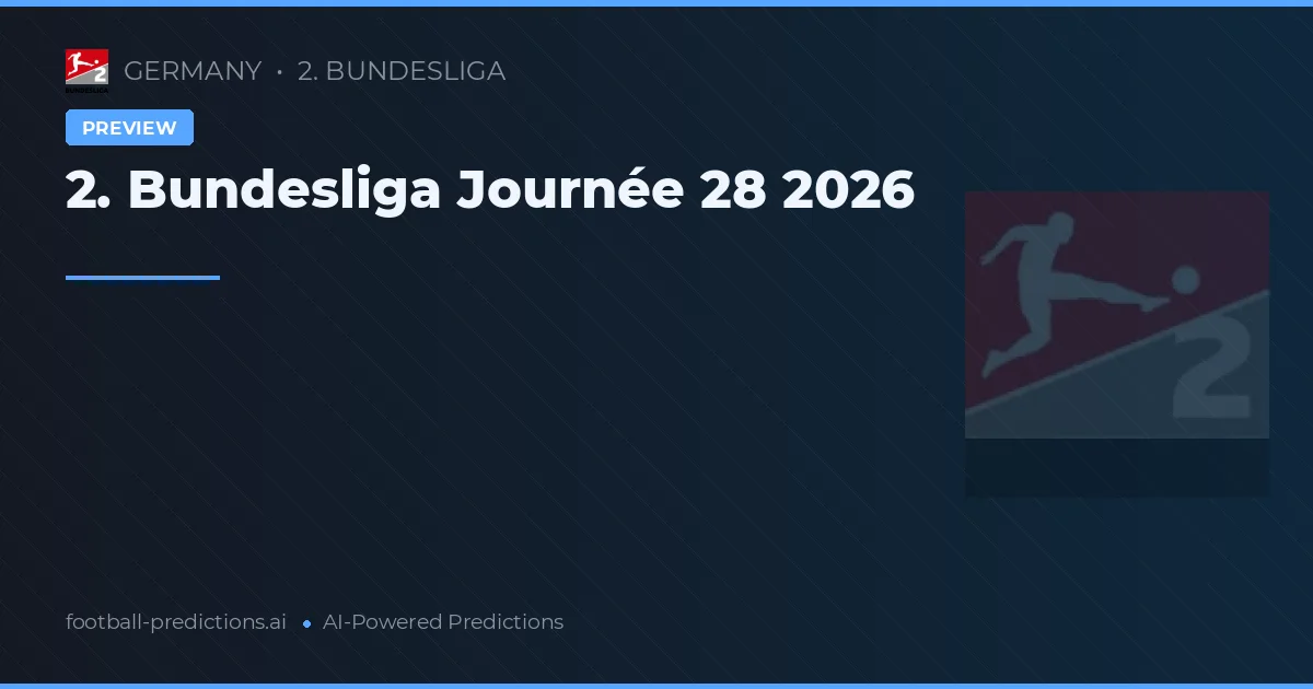 2. Bundesliga Journée 28 2026