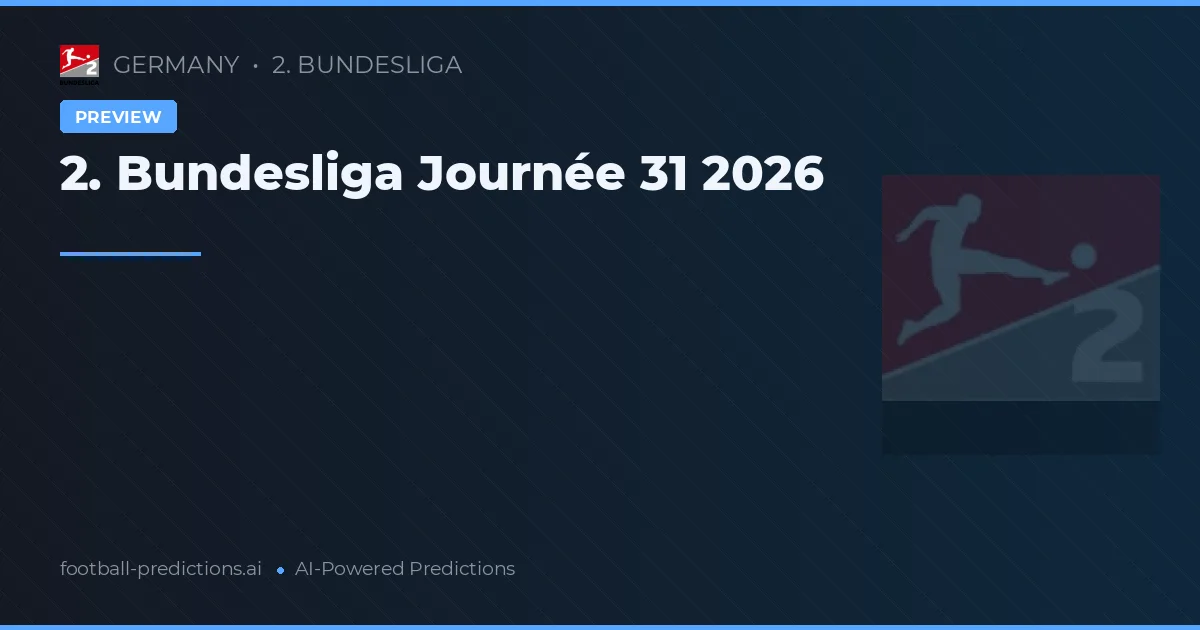 2. Bundesliga Journée 31 2026