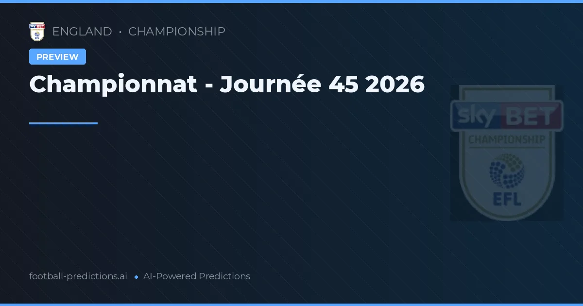 Championnat - Journée 45 2026