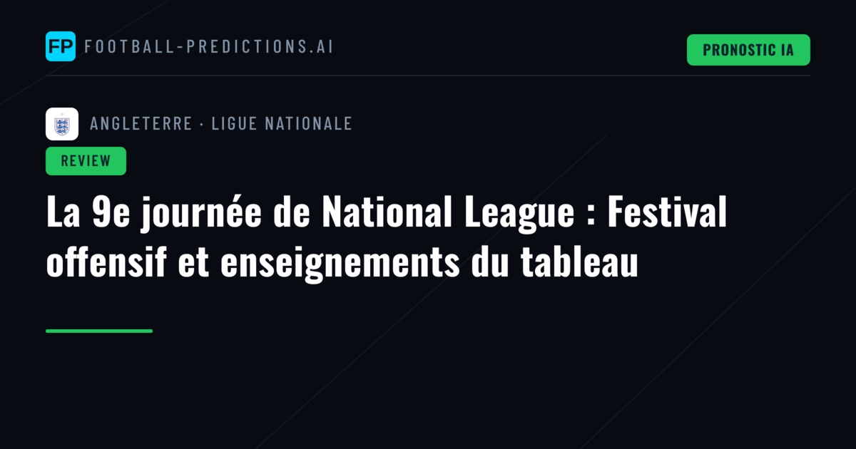 La 9e journée de National League : Festival offensif et enseignements du tableau