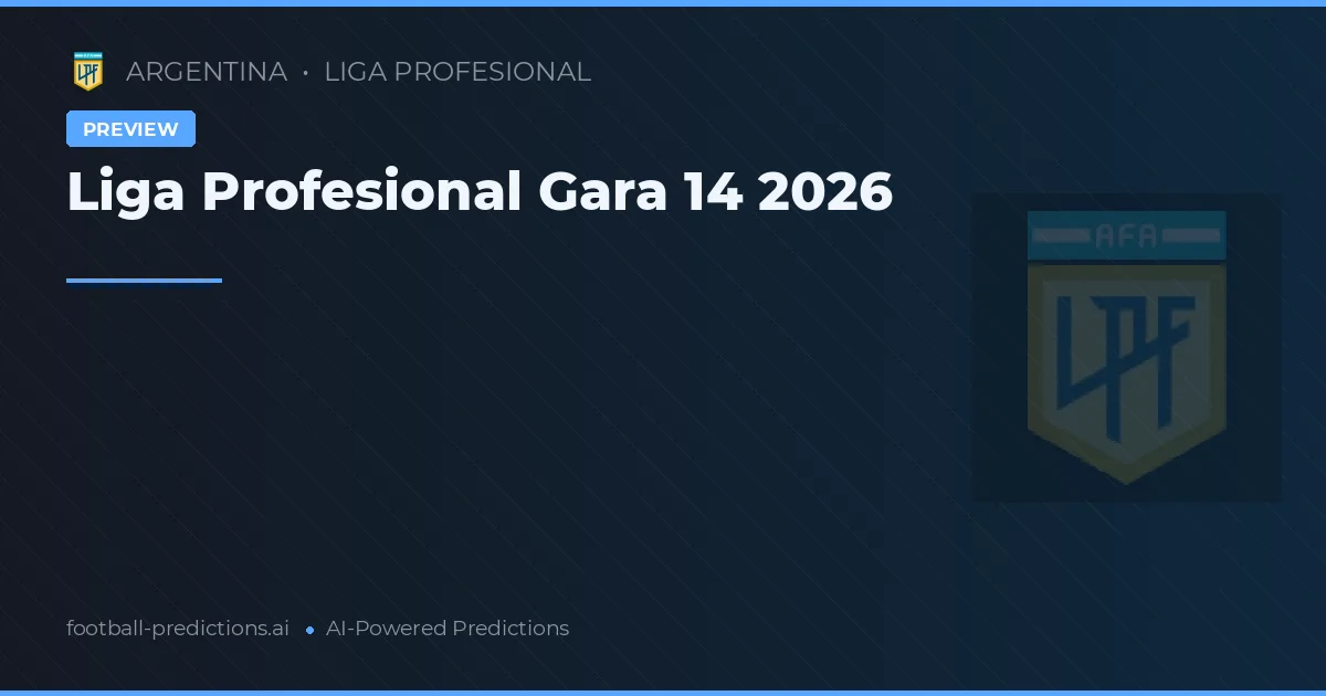 Liga Profesional Gara 14 2026