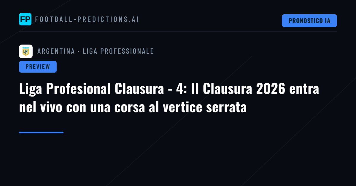 Liga Profesional Clausura - 4: Il Clausura 2026 entra nel vivo con una corsa al vertice serrata