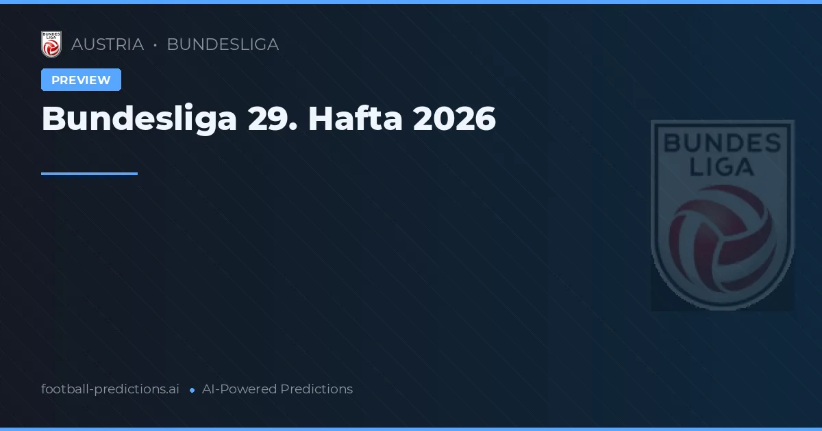 Bundesliga 29. Hafta 2026
