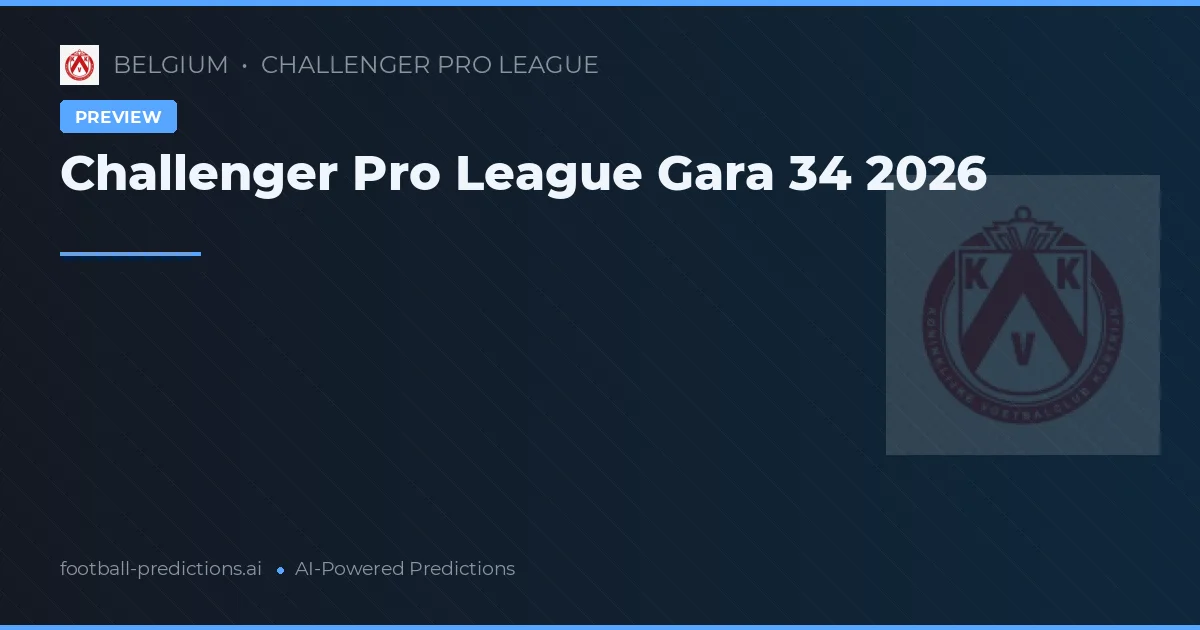 Challenger Pro League Gara 34 2026