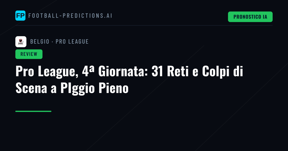Pro League, 4ª Giornata: 31 Reti e Colpi di Scena a PIggio Pieno