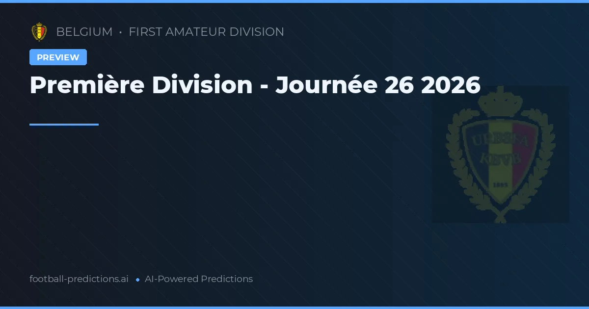 Première Division - Journée 26 2026