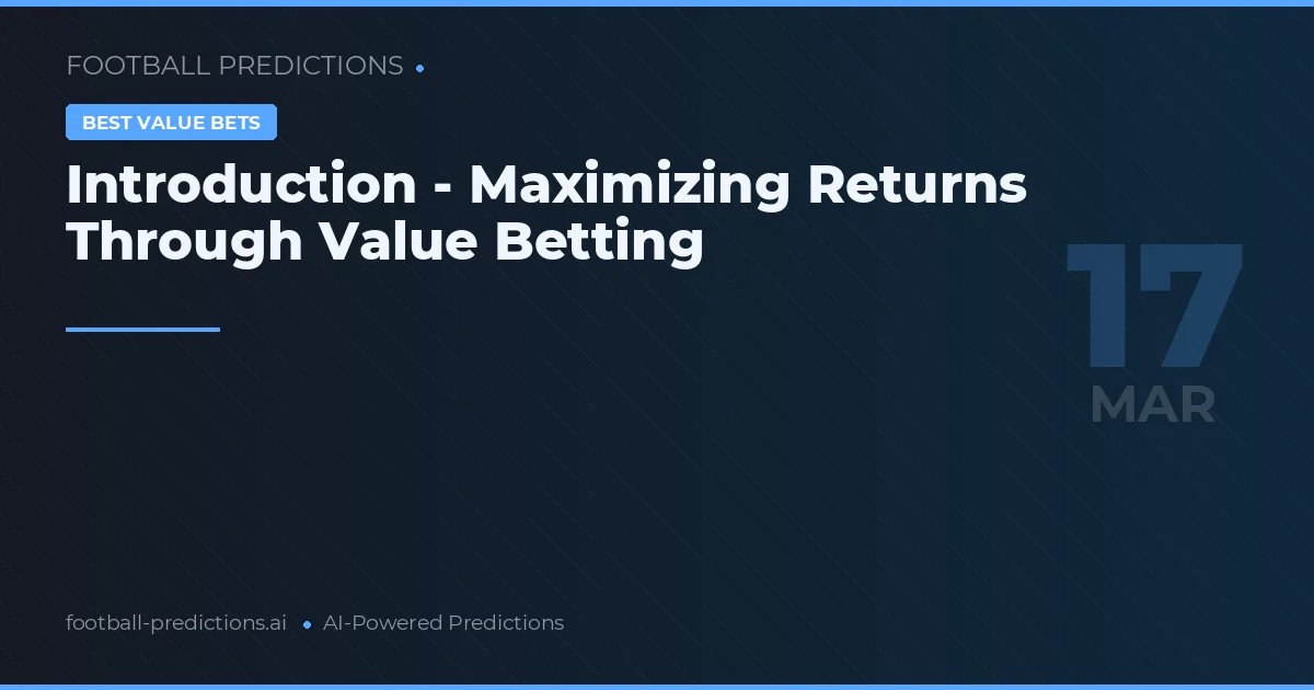 Value Bets Predictions 17 Mar 2026