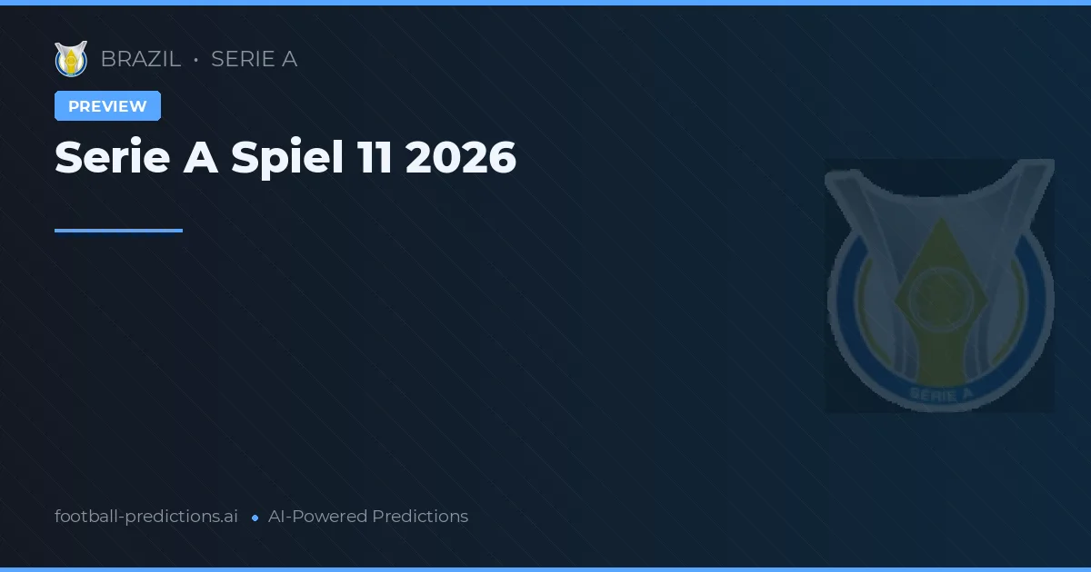 Serie A Spiel 11 2026