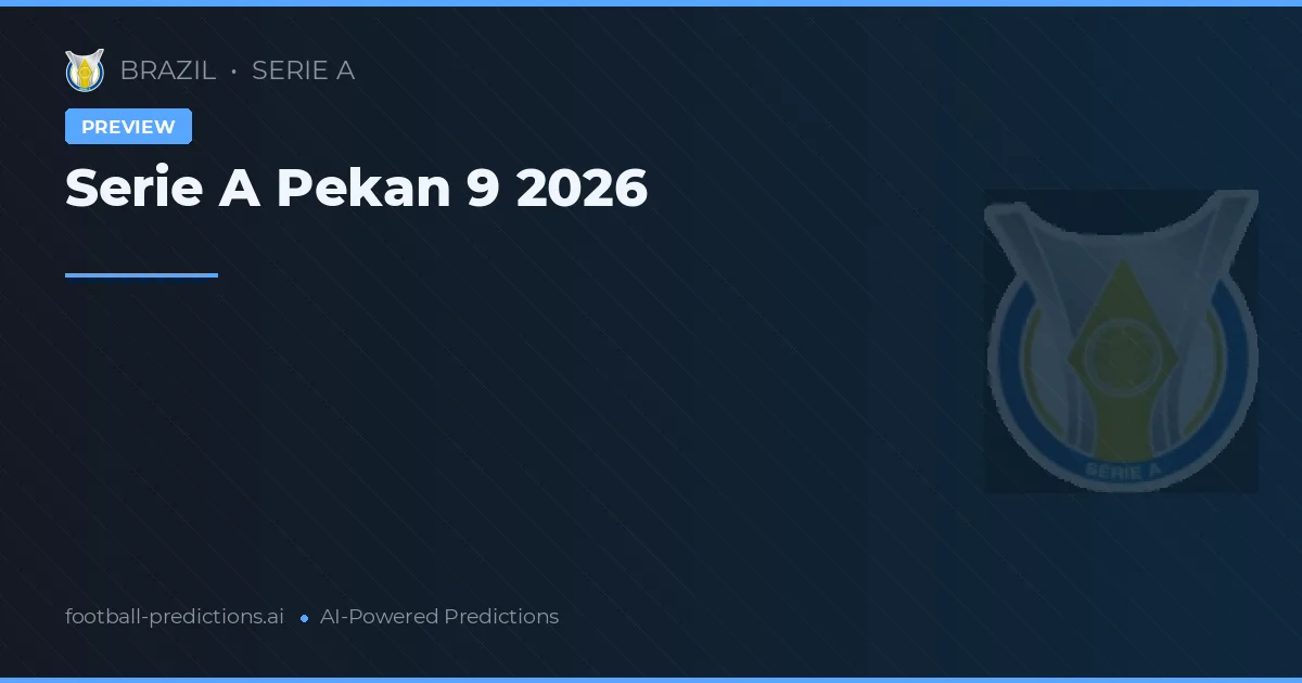 Serie A Pekan 9 2026