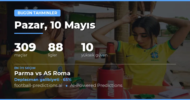 10 Mayıs 2026 Günlük Maç Özetleri