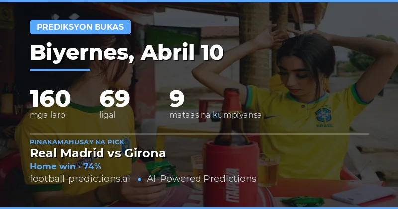 Mga Pagtaya sa Laro ng 10 Abril 2026