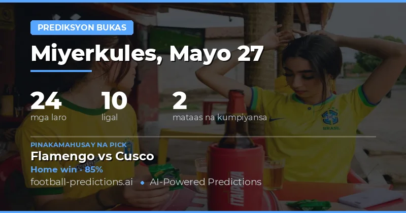 Mga Prediksyon para sa Buksan na Laro: 27 Mayo 2026