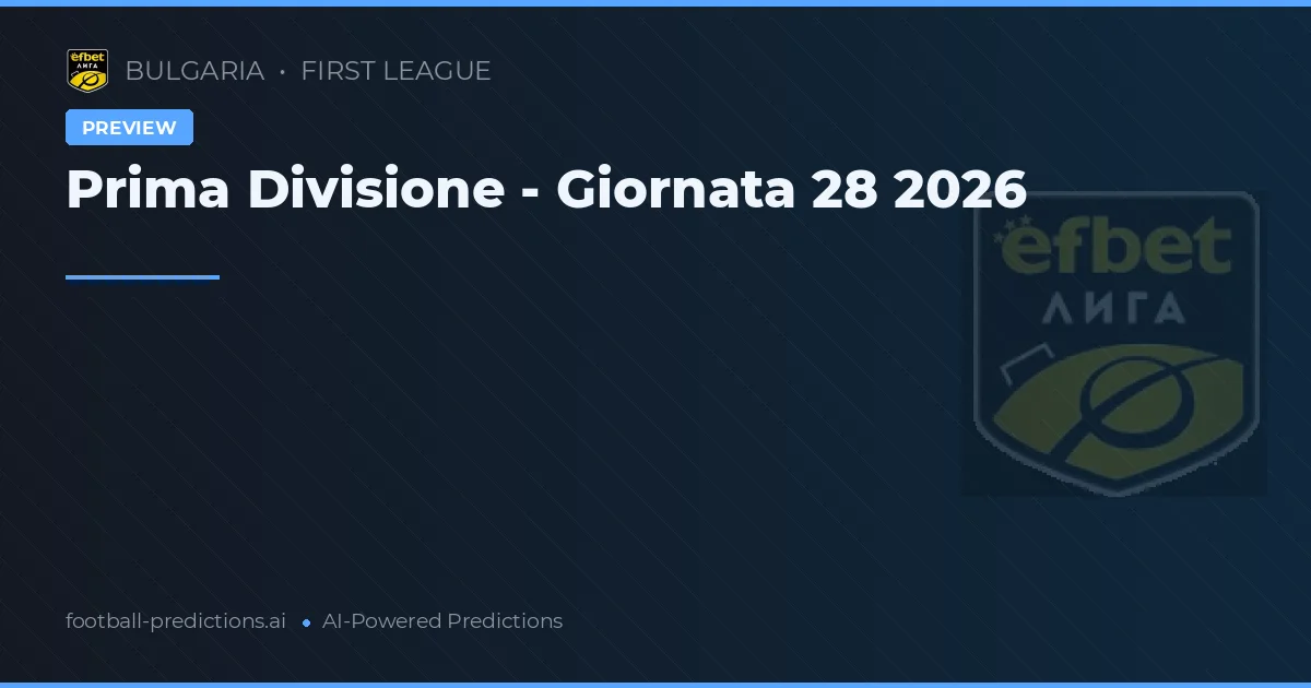 Prima Divisione - Giornata 28 2026