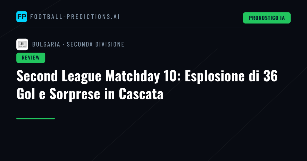 Second League Matchday 10: Esplosione di 36 Gol e Sorprese in Cascata