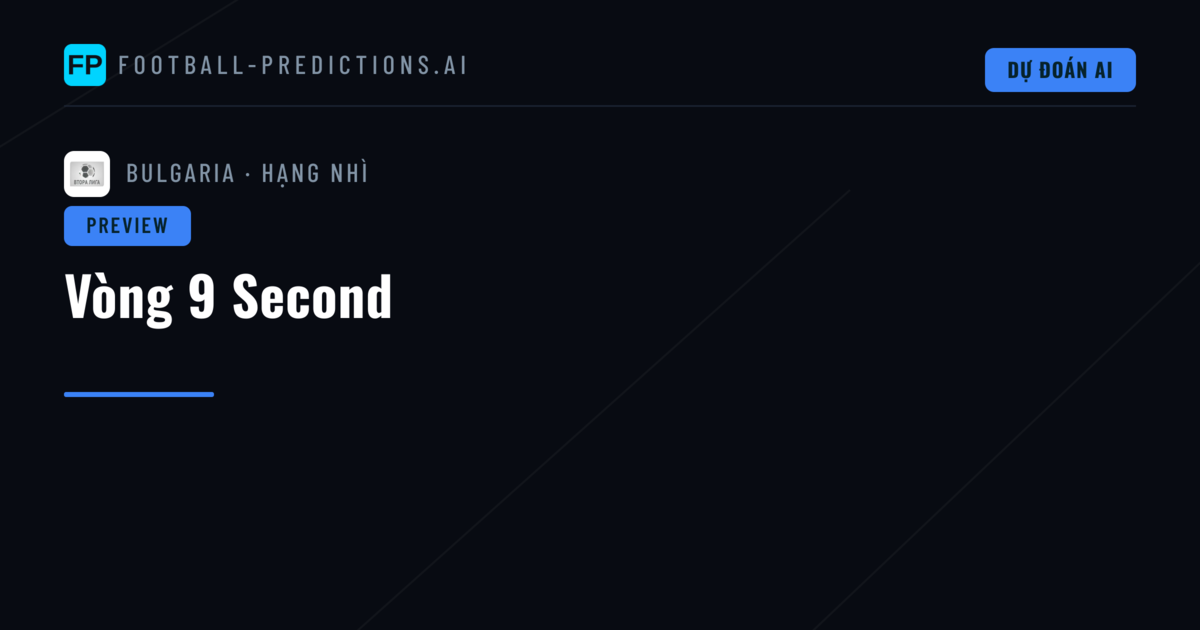 Vòng 9 Second