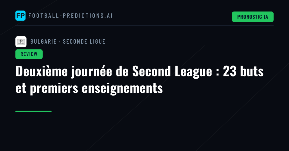 Deuxième journée de Second League : 23 buts et premiers enseignements
