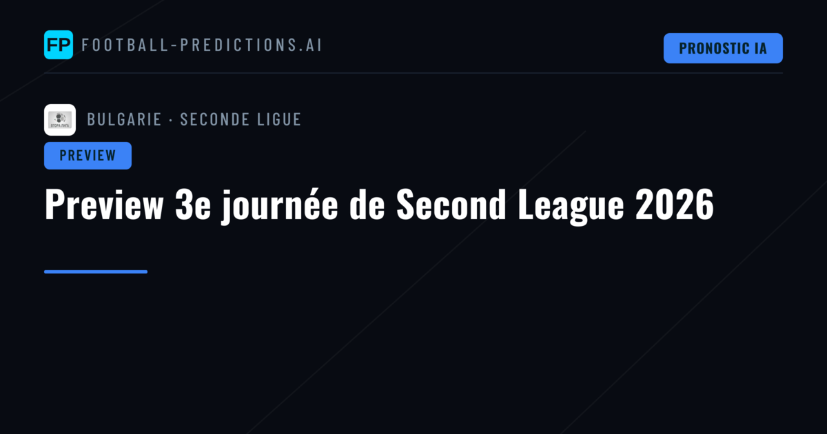 Preview 3e journée de Second League 2026