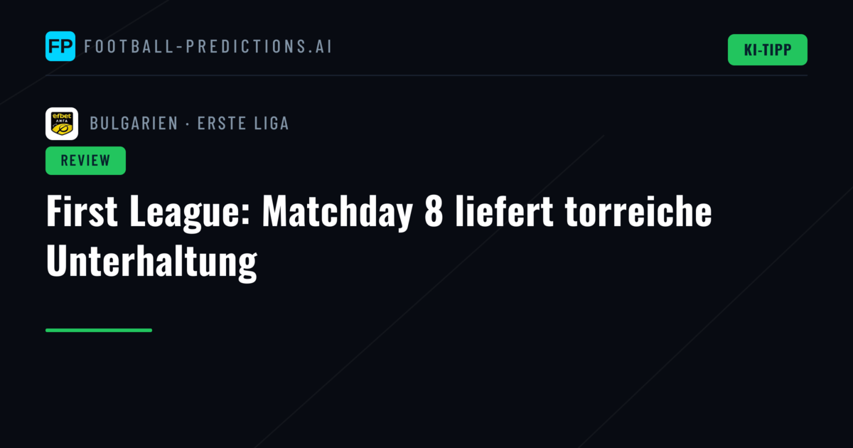 First League: Matchday 8 liefert torreiche Unterhaltung