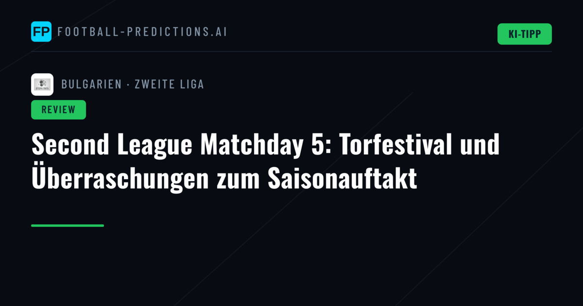 Second League Matchday 5: Torfestival und Überraschungen zum Saisonauftakt