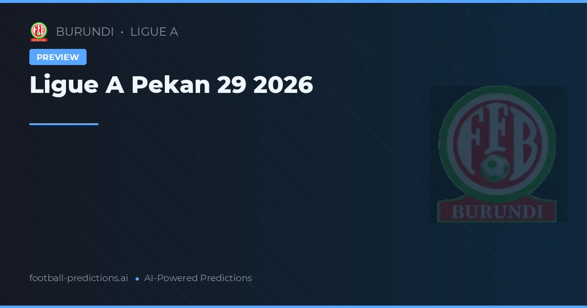 Ligue A Pekan 29 2026