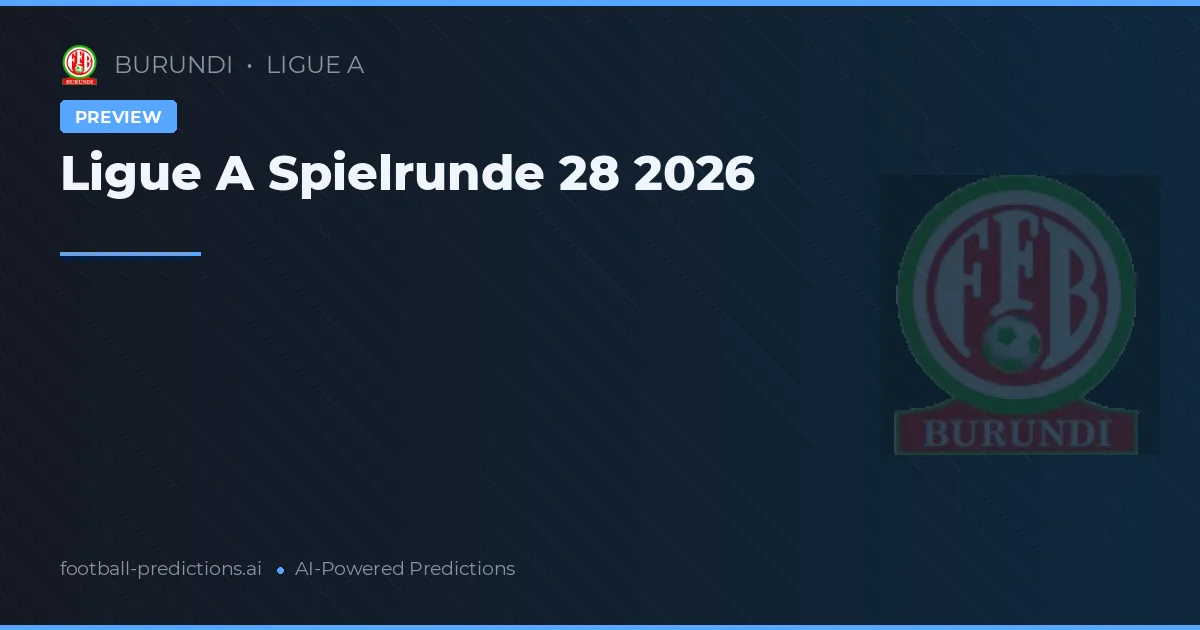 Ligue A Spielrunde 28 2026