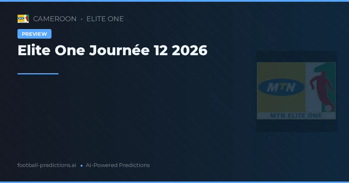 Elite One Journée 12 2026