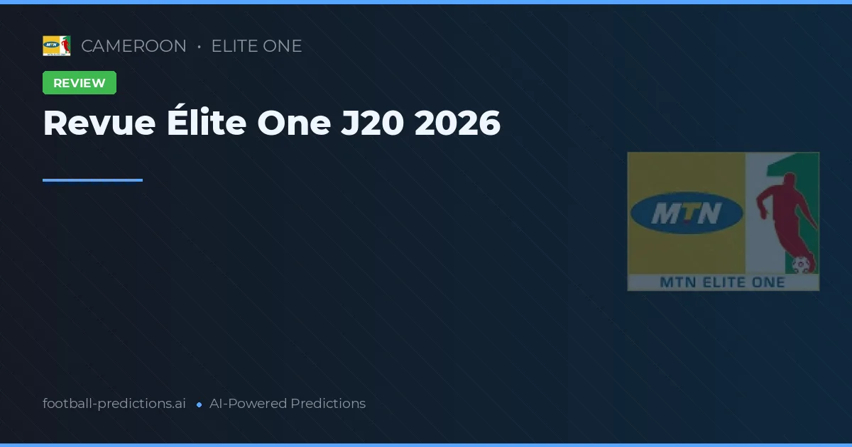 Revue Élite One J20 2026