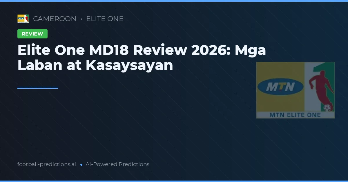 Elite One MD18 Review 2026: Mga Laban at Kasaysayan