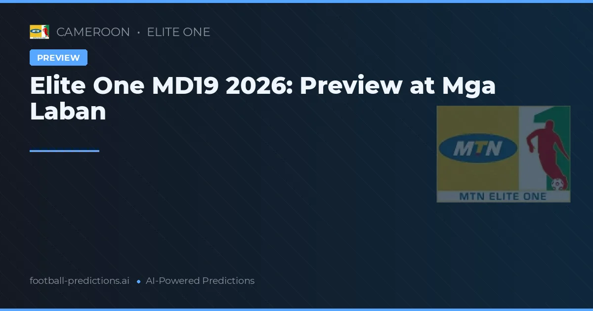 Elite One MD19 2026: Preview at Mga Laban