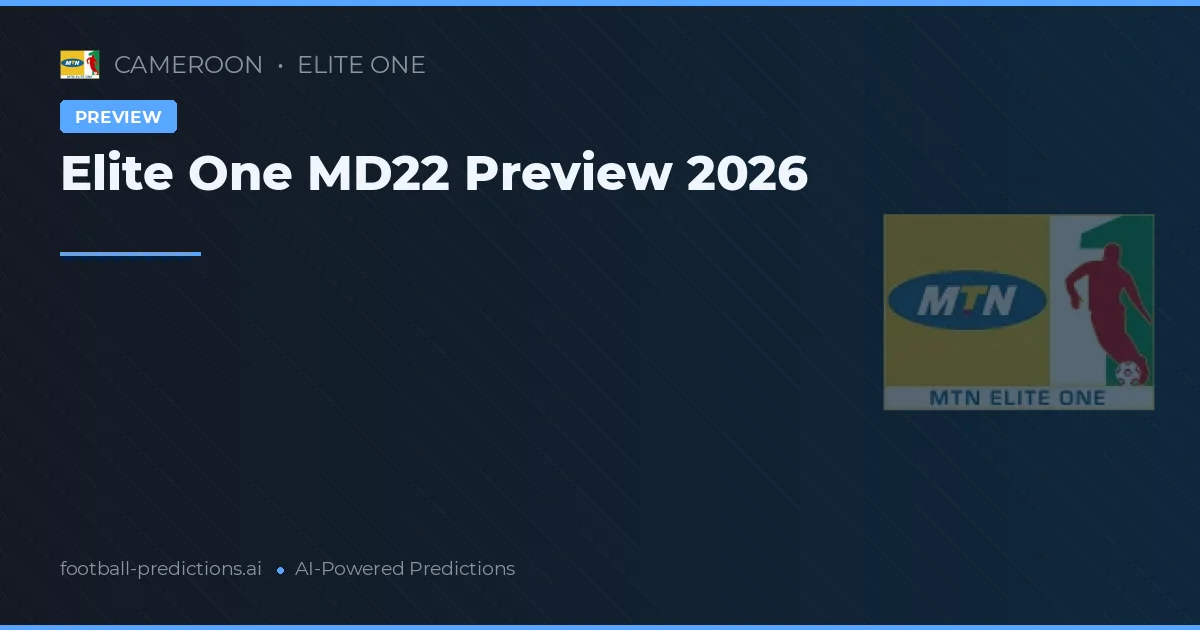 Elite One MD22 Preview 2026