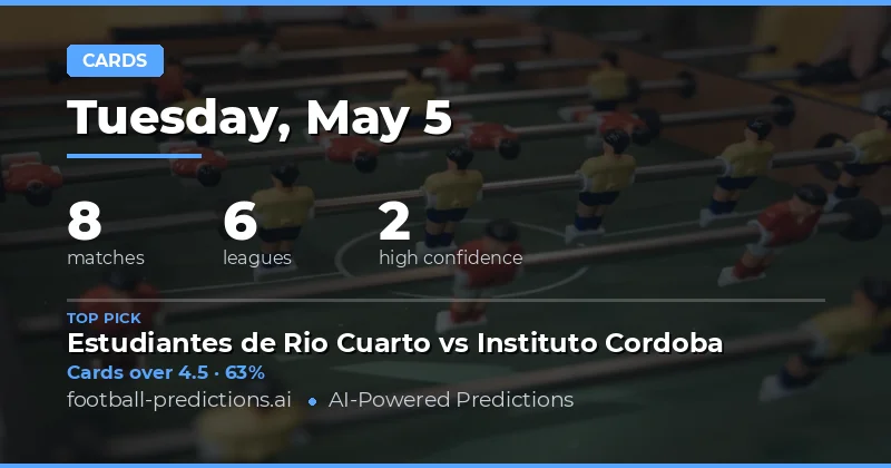 Expert Yellow Card Predictions for 5 May 2026
