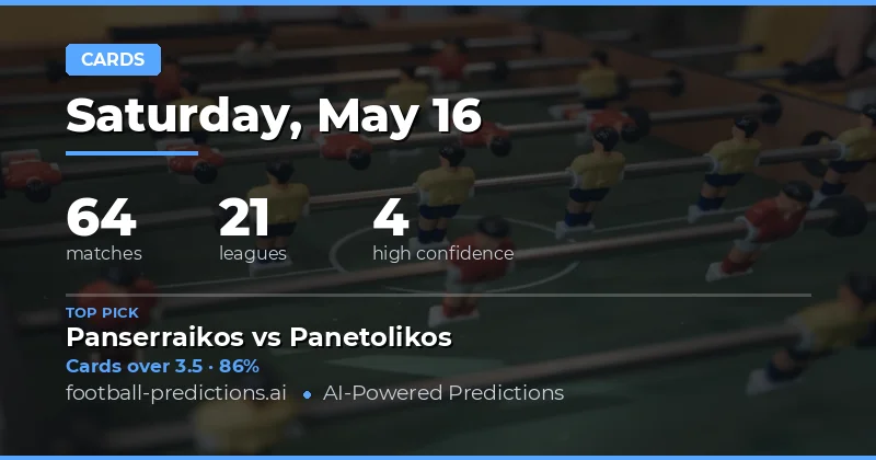 Yellow Card Betting Preview: 16 May 2026