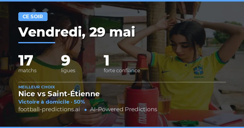 Analyse des Tendances pour les Matchs du 29 Mai 2026