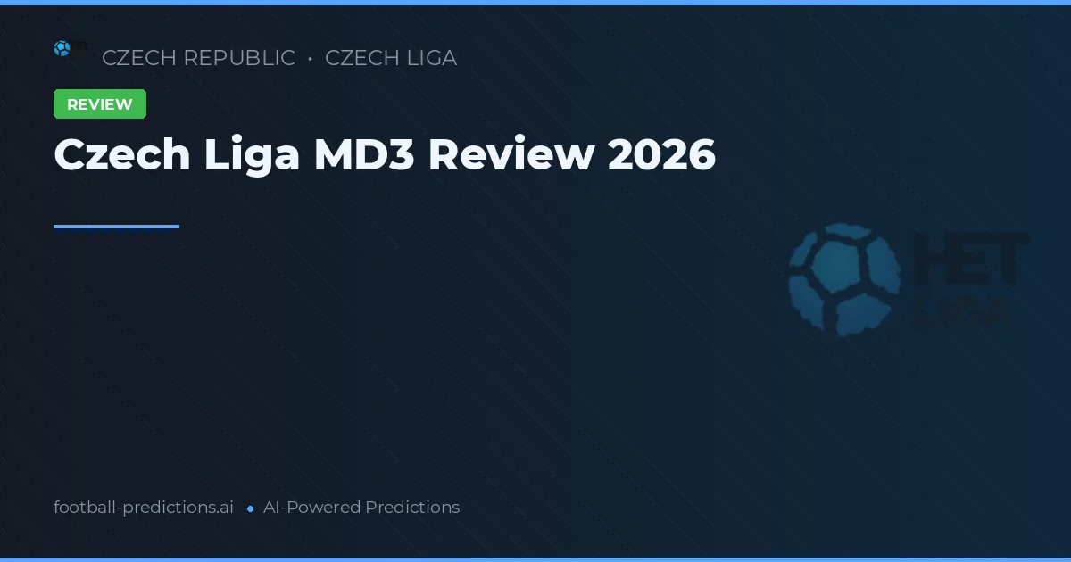 Czech Liga MD3 Review 2026