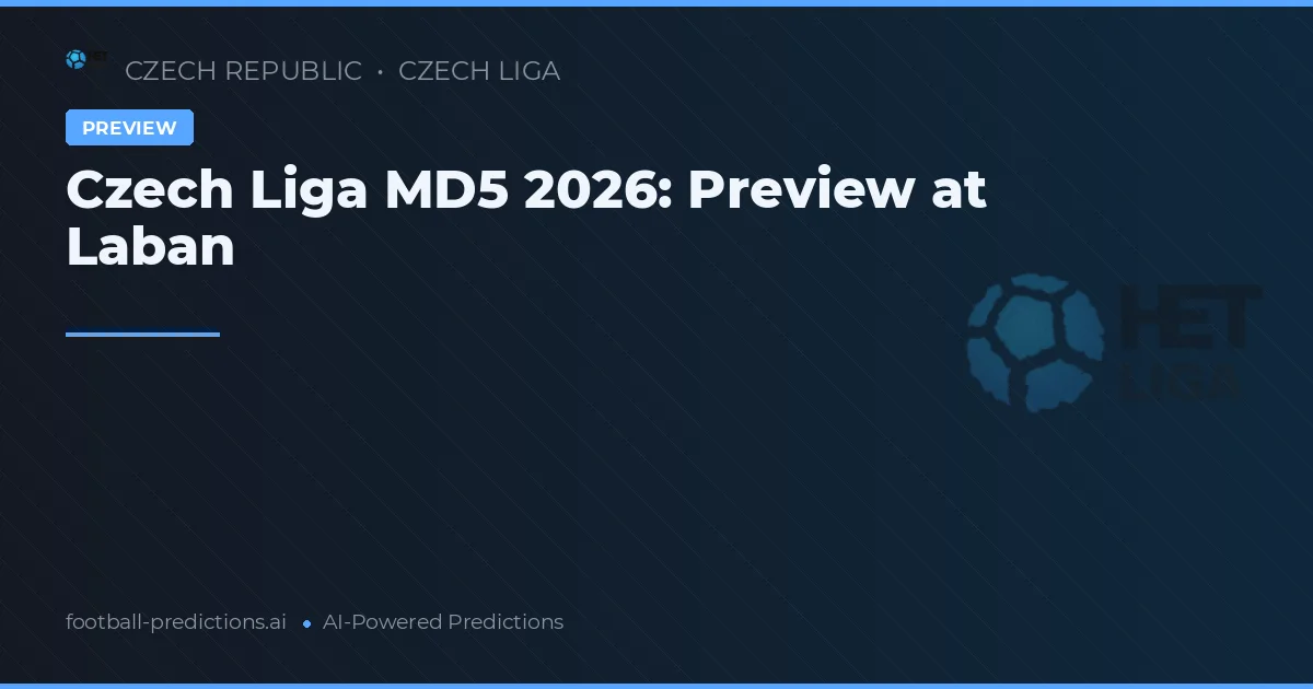 Czech Liga MD5 2026: Preview at Laban