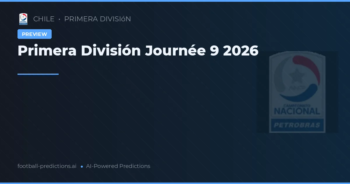 Primera División Journée 9 2026