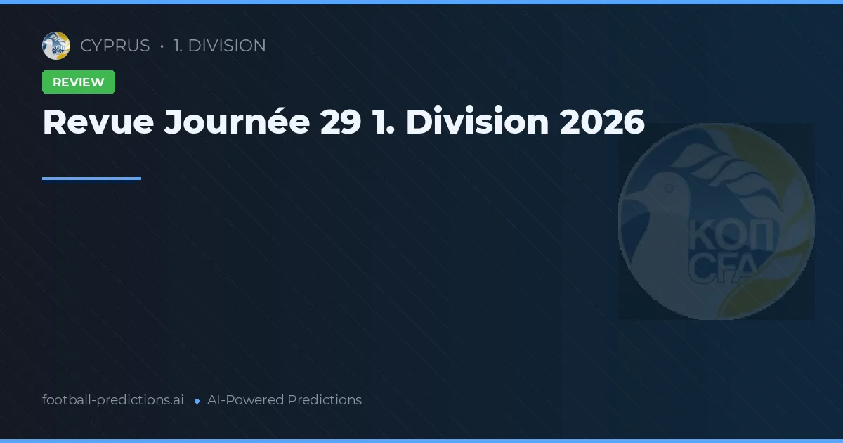Revue Journée 29 1. Division 2026