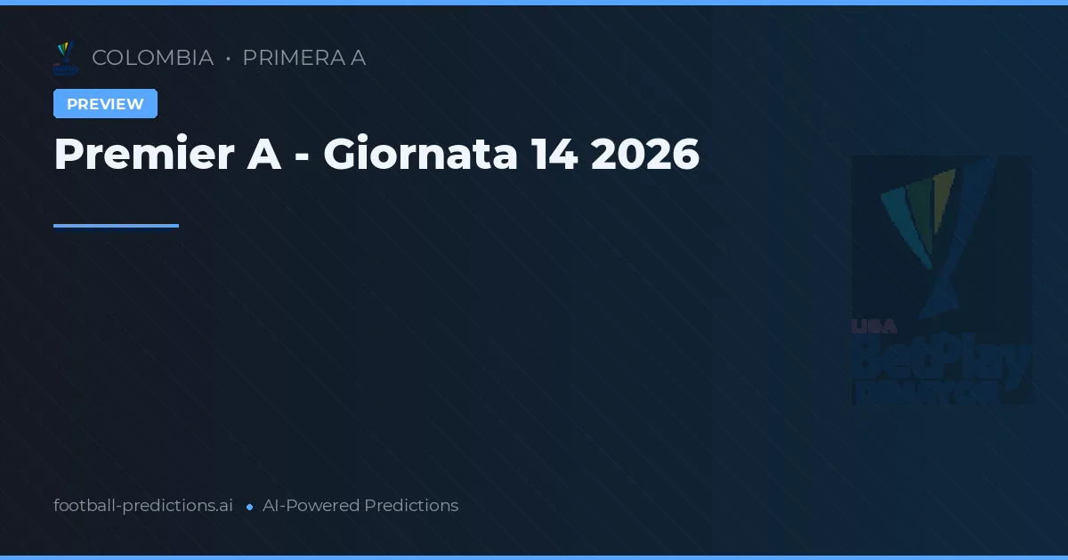 Premier A - Giornata 14 2026