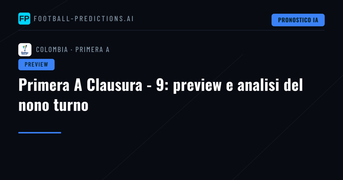 Primera A Clausura - 9: preview e analisi del nono turno