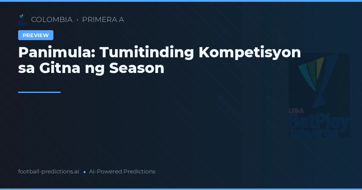 Panimula: Tumitinding Kompetisyon sa Gitna ng Season