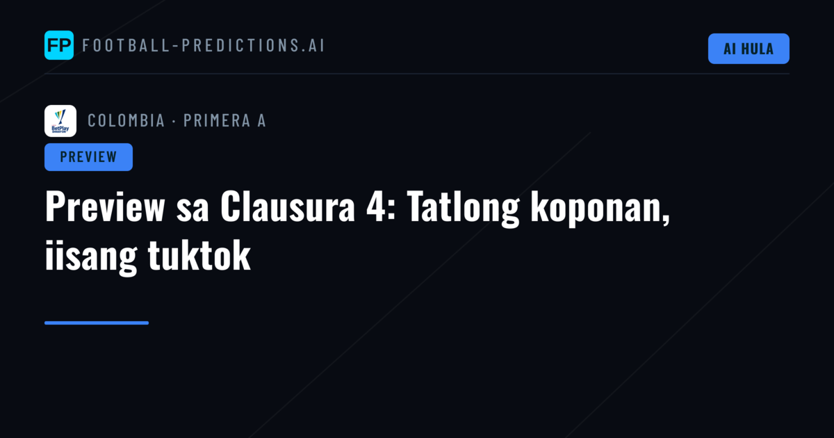 Preview sa Clausura 4: Tatlong koponan, iisang tuktok