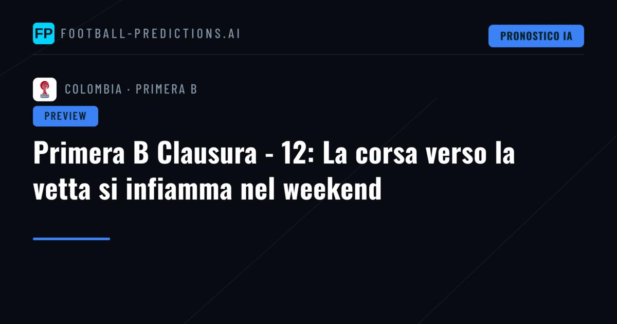Primera B Clausura - 12: La corsa verso la vetta si infiamma nel weekend