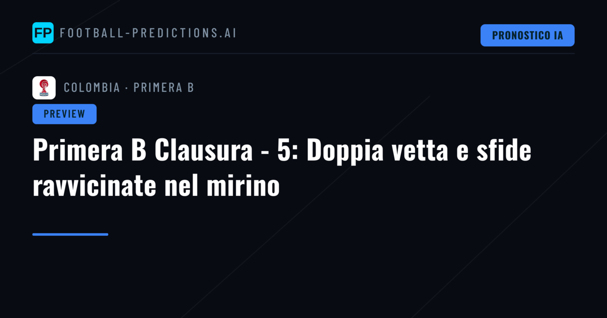 Primera B Clausura - 5: Doppia vetta e sfide ravvicinate nel mirino