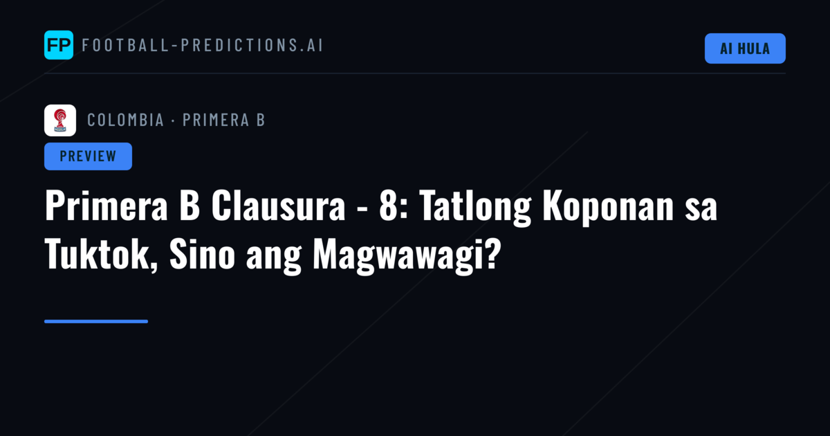 Primera B Clausura - 8: Tatlong Koponan sa Tuktok, Sino ang Magwawagi?