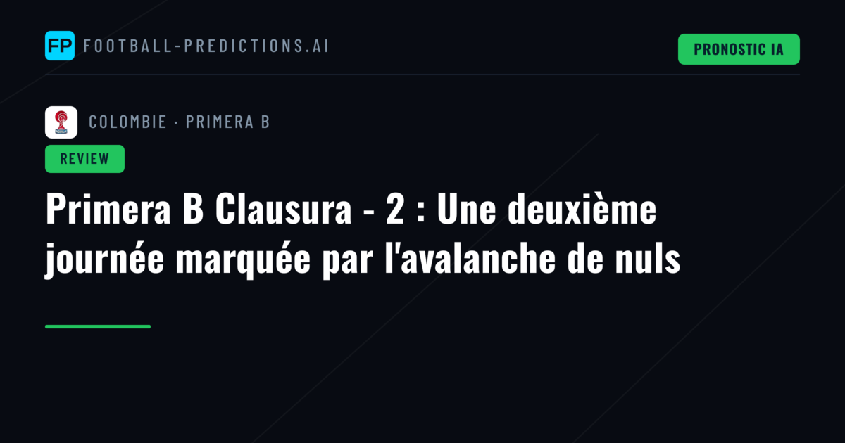 Primera B Clausura - 2 : Une deuxième journée marquée par l'avalanche de nuls