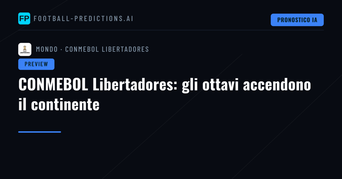 CONMEBOL Libertadores: gli ottavi accendono il continente