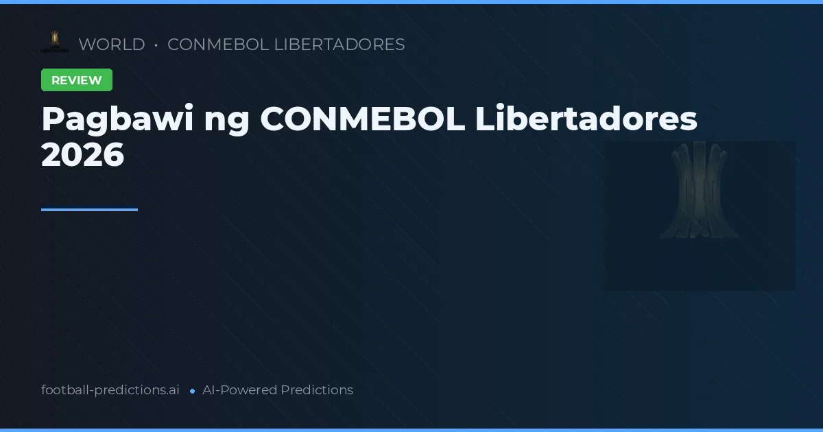 Pagbawi ng CONMEBOL Libertadores 2026